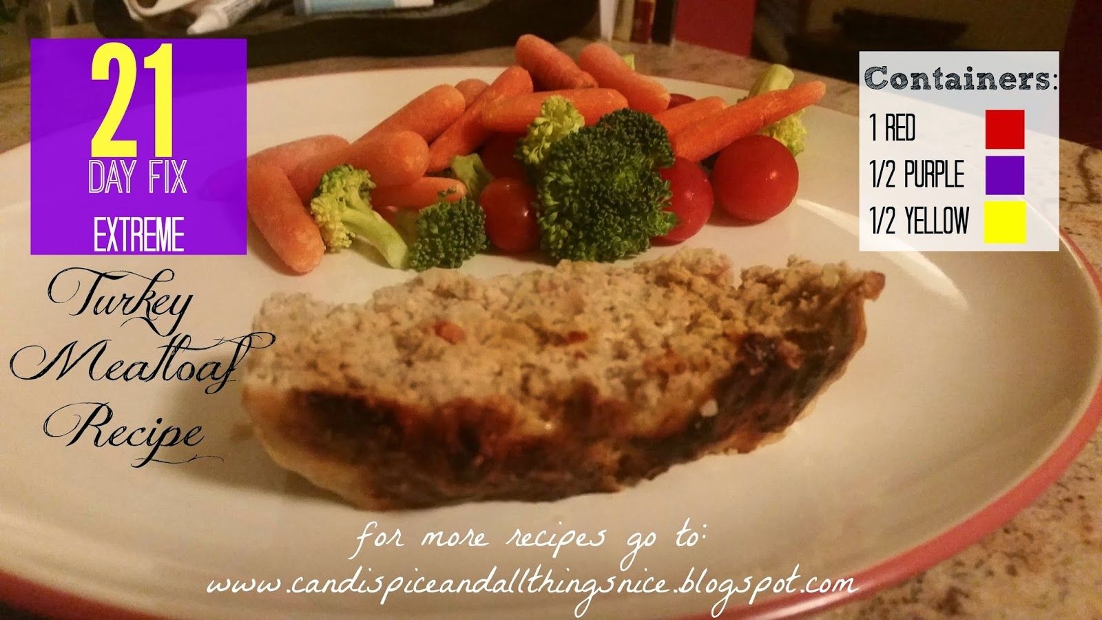 21 Day Fix Turkey Meatloaf
 21 Day Fix Extreme Turkey Meatloaf Recipe