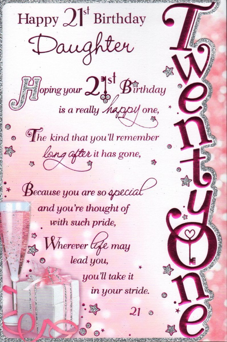 21st Birthday Wishes For Daughter
 Happy 21st BirthDay Daughter Happy 21st BirthDay