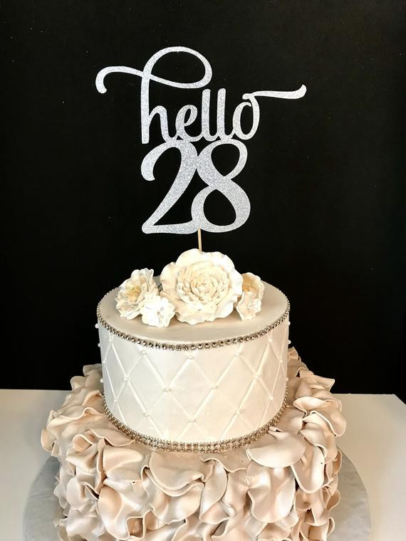 28th Birthday Party Ideas
 ANY NUMBER Gold Glitter hello 28 Cake Topper 28th Birthday