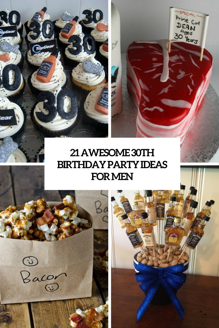 30 Birthday Decorations
 21 Awesome 30th Birthday Party Ideas For Men Shelterness