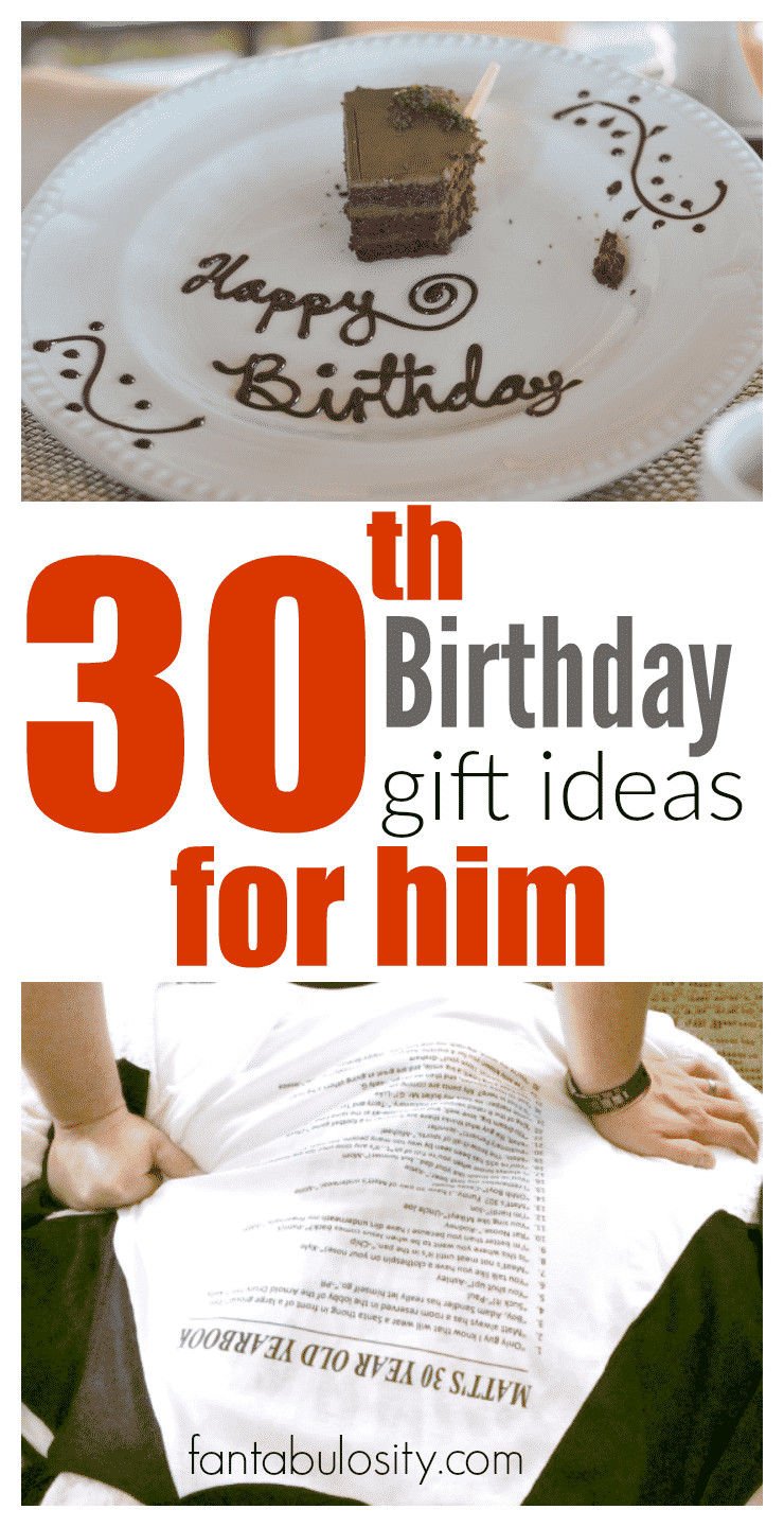 30 Birthday Gift Ideas For Him
 30th Birthday Gift Ideas for Him Fantabulosity