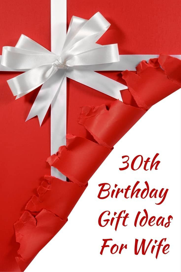 30th Birthday Gift Ideas For Wife
 30th Birthday Gift For Wife