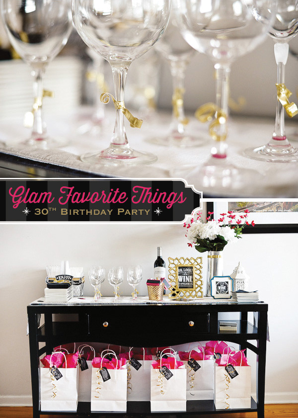 30th Birthday Party Decorations
 Glam Favorite Things Party 30th Birthday Hostess with