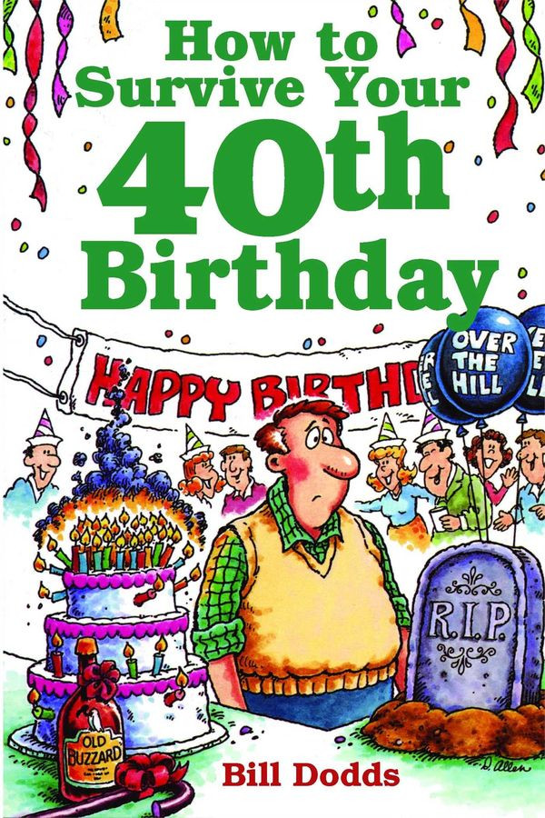 40 Birthday Quotes Funny
 Happy 40th Birthday