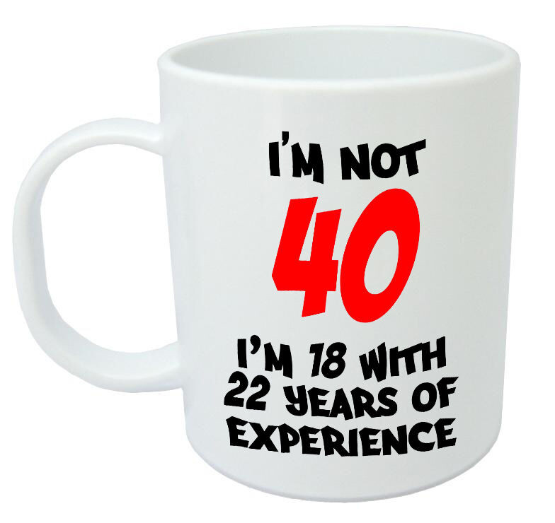 40Th Birthday Gift Ideas For Men Funny
 I m Not 40 Mug Funny 40th Birthday Gifts Presents for