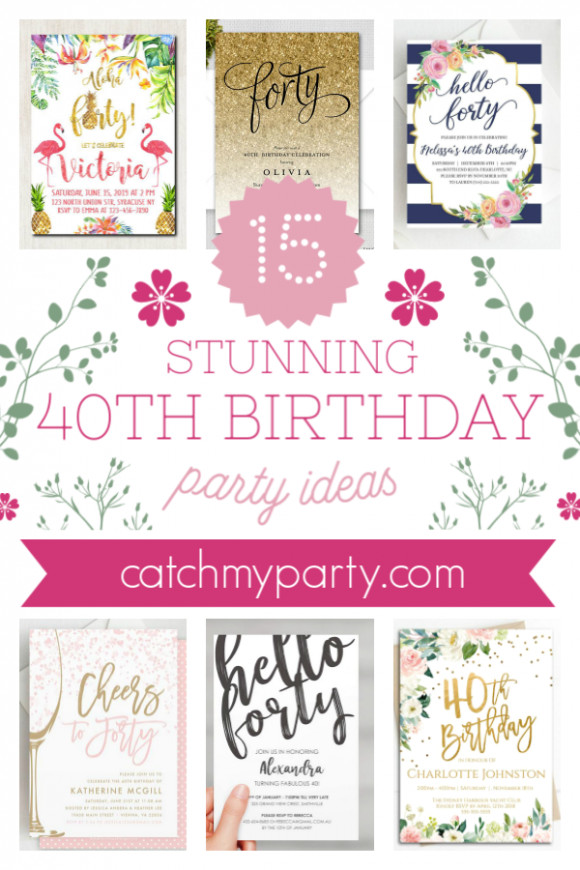 40th Birthday Invitations For Her
 The Most Stunning 40th Birthday Party Invitations for