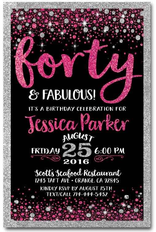 40th Birthday Invitations For Her
 Pink & Black Forty and Fabulous 40th Birthday Invitations