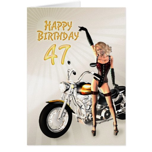 47Th Birthday Party Ideas
 47th Birthday card with a motorbike girl