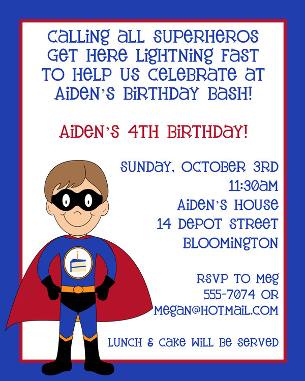 4th Birthday Party Invitation Wording
 Superhero birthday party invite Got for Jake s 4th