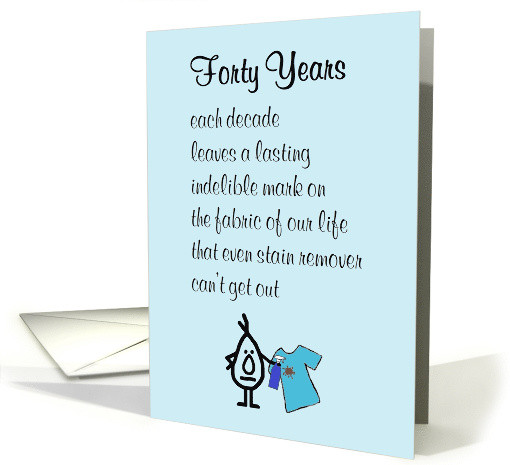 50th Birthday Poems Funny
 Forty Years A Funny Happy Fortieth Birthday Poem card