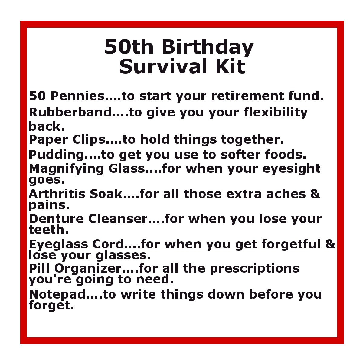 50th Birthday Poems Funny
 50th Birthday Survival Kit