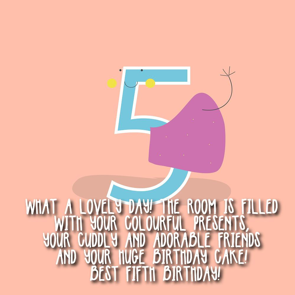 5th Birthday Quotes
 Best Birthday Messages for 5 years old – Top Happy