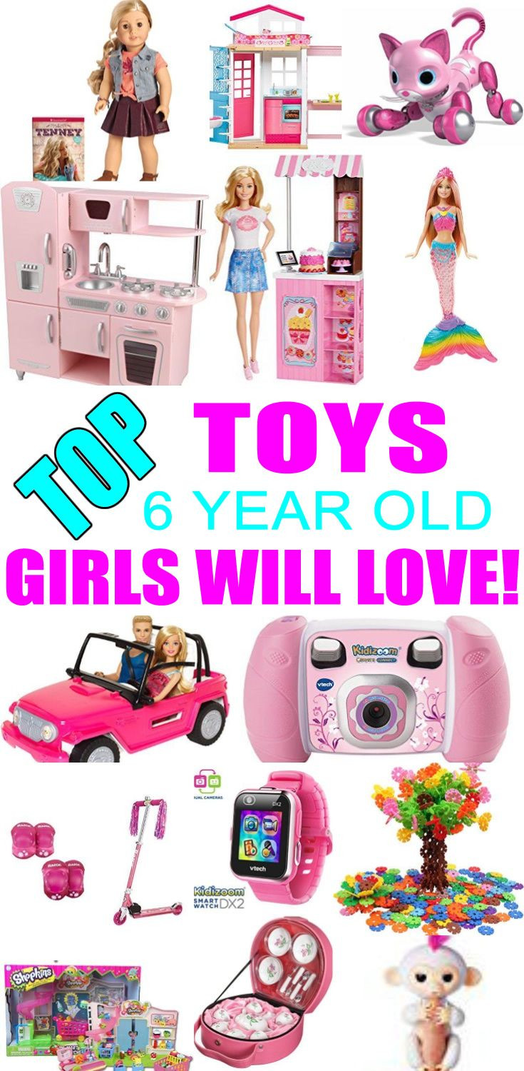 6 Year Old Little Girl Birthday Gift Ideas
 Best Toys for 6 Year Old Girls