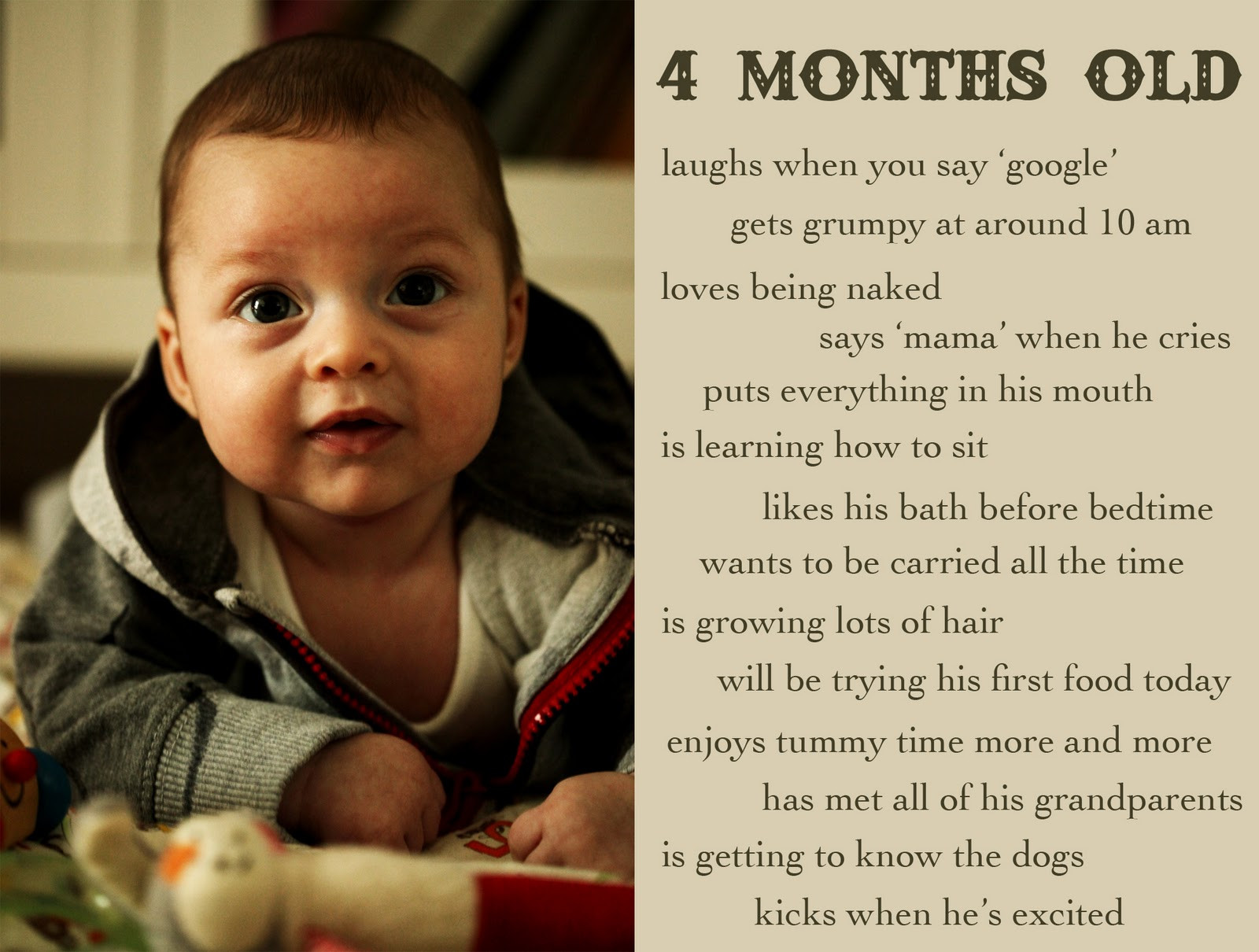 8 Month Old Baby Quotes
 MAY ALL SEASONS BE SWEET TO THEE Rafael is 4 Months Old