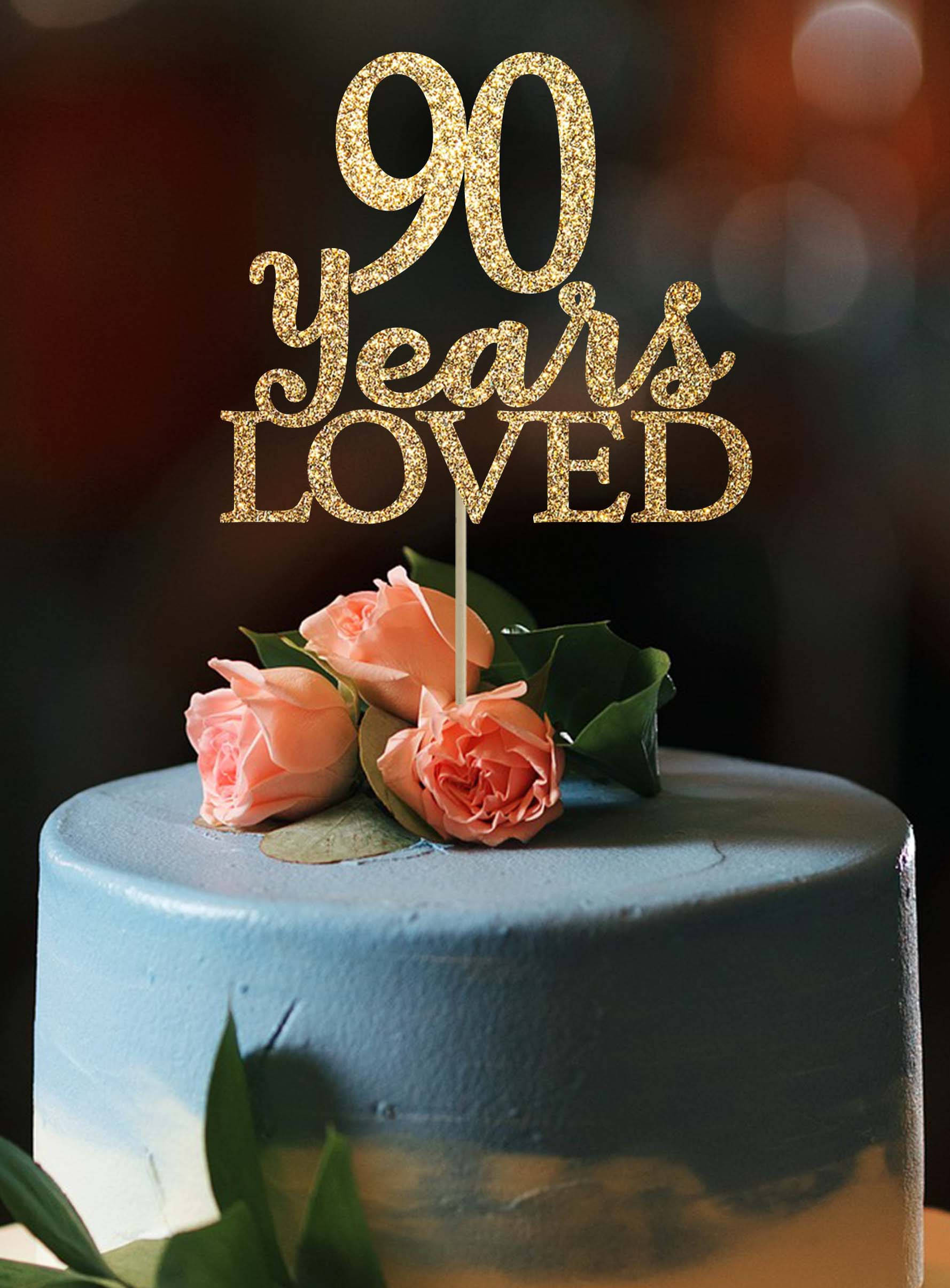 90th Birthday Cake
 90 years loved 90 birthday cake topper 90th birthday decor