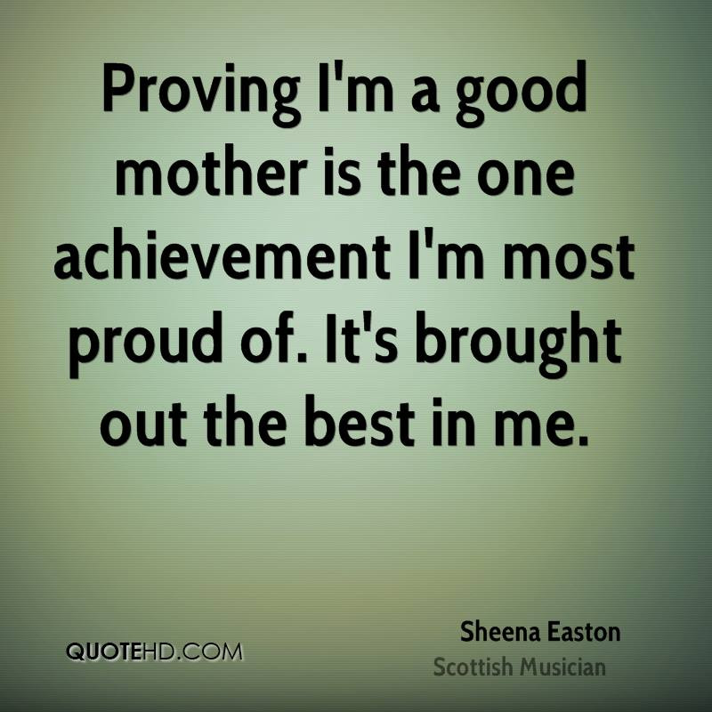 A Good Mother Quote
 Im A Mother Quotes QuotesGram