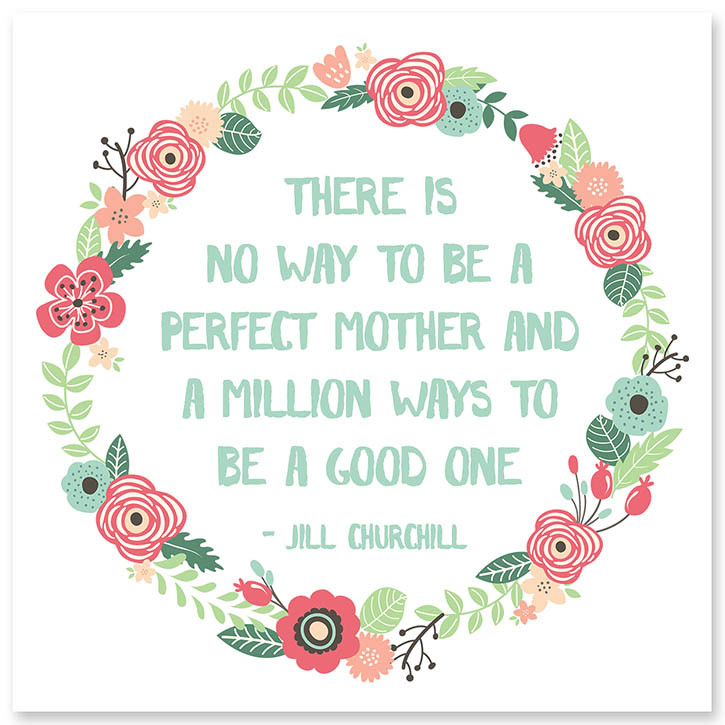 A Good Mother Quote
 5 Inspirational Quotes for Mother s Day