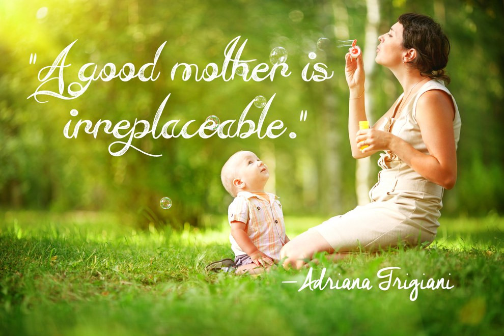 A Good Mother Quote
 101 Most Beautiful MOTHER s Day Quotes Will Make You Cry