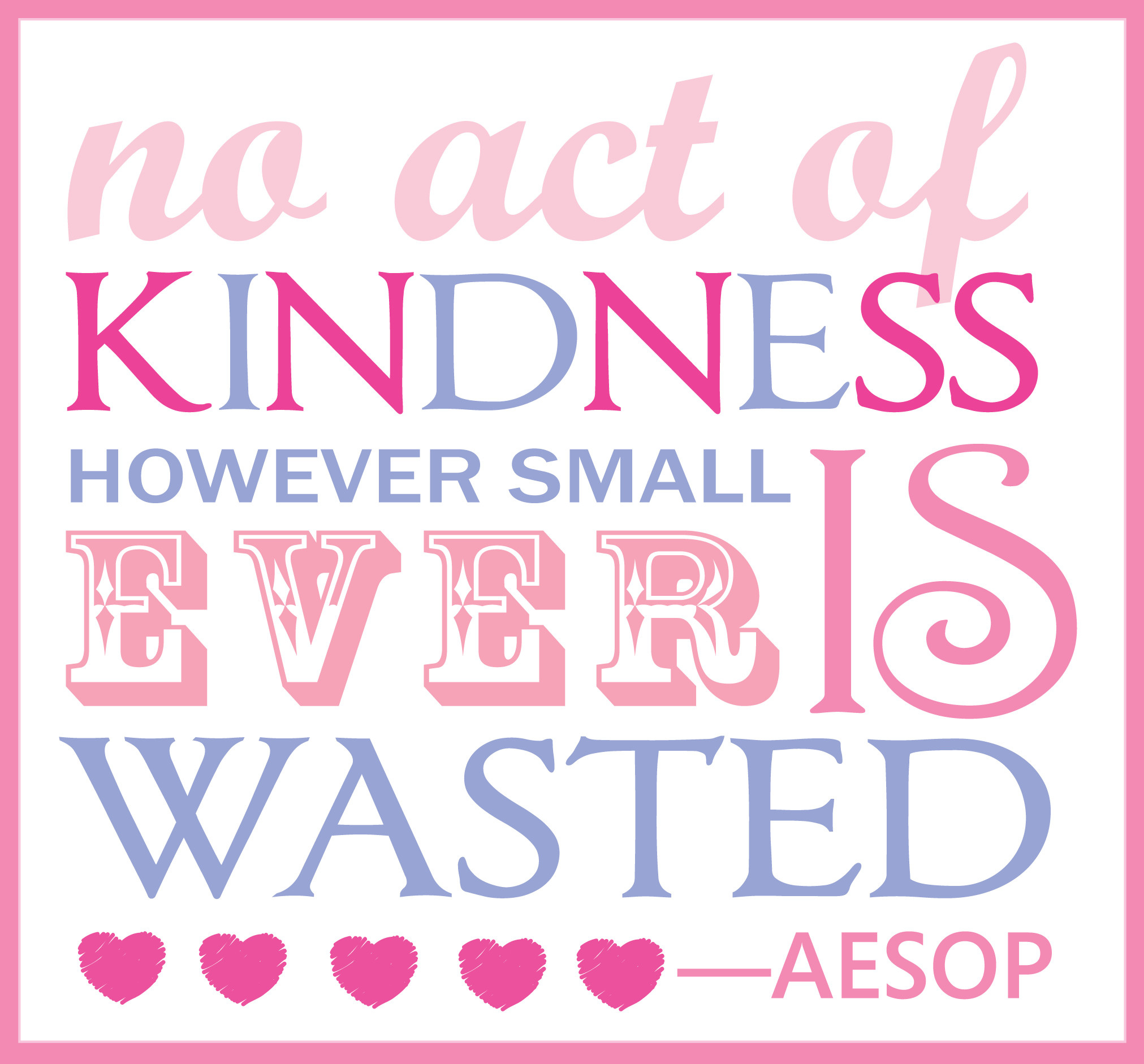 Act Of Kindness Quotes
 10 Random Acts of Kindness