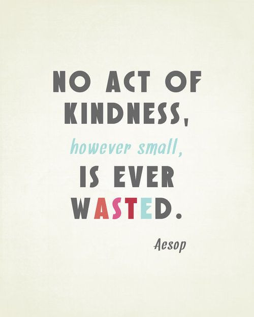 Act Of Kindness Quotes
 10 000 Acts of Kindness Ambassadors Needed The Un