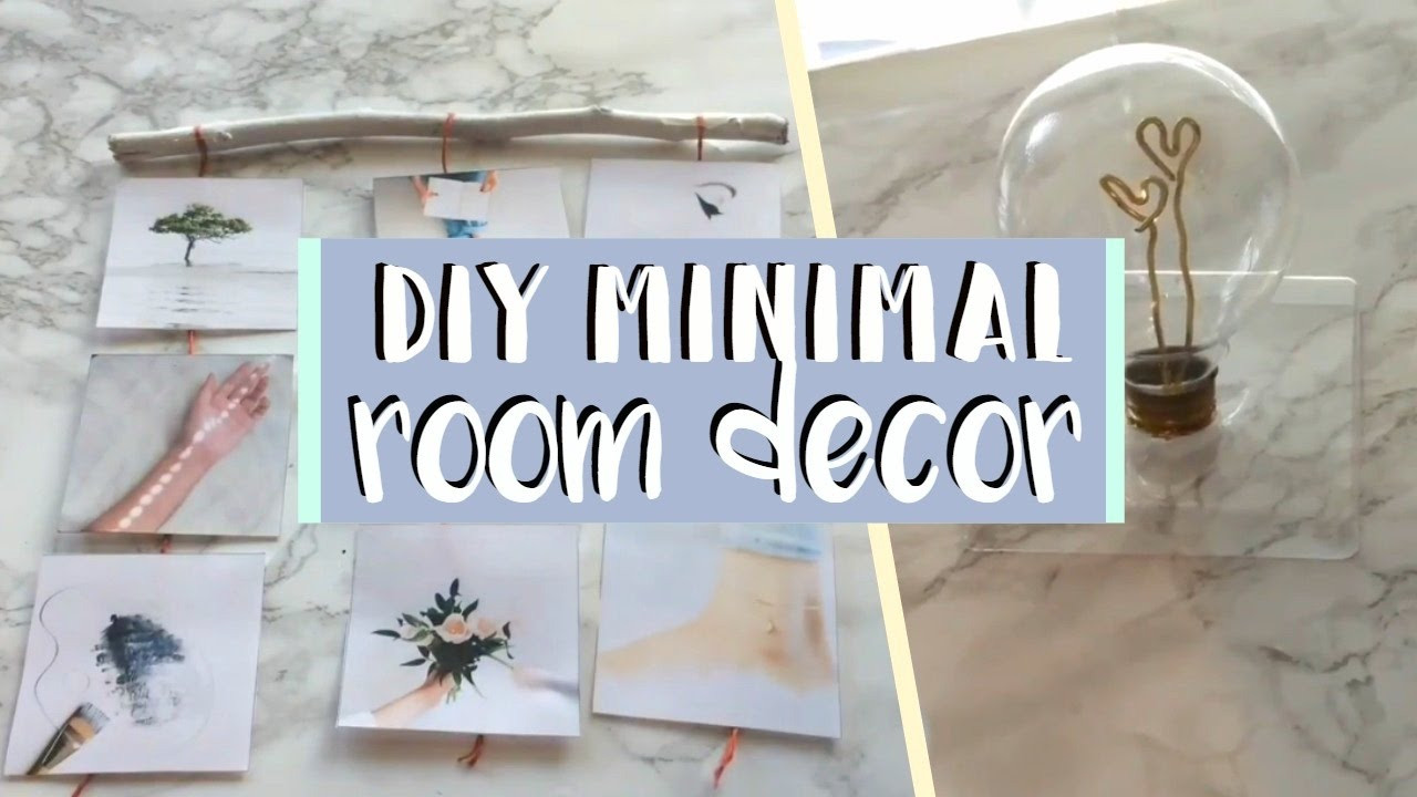 Aesthetic Room Decor DIY
 DIY Minimal Room Decor 2017 Simple and Aesthetic