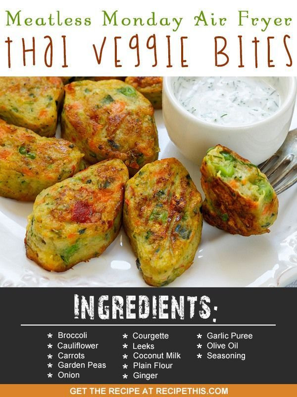 Air Fryer Vegetarian Recipes
 Check out Meatless Monday Air Fryer Thai Veggie Bites It