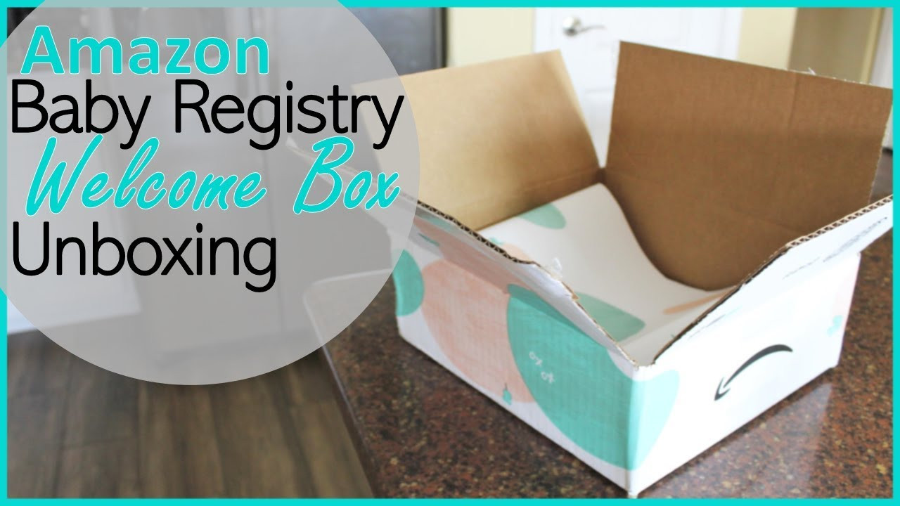 Amazon Baby Registry Gift
 AMAZON BABY REGISTRY WEL E BOX UNBOXING