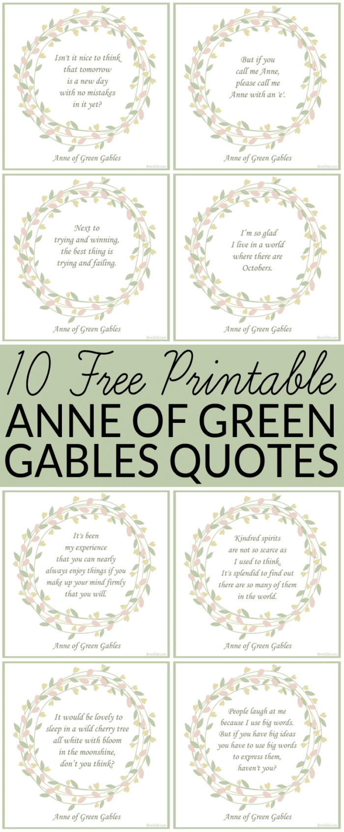 Anne Of Green Gables Friendship Quotes
 10 Free Printable Anne of Green Gables Quotes Bren Did