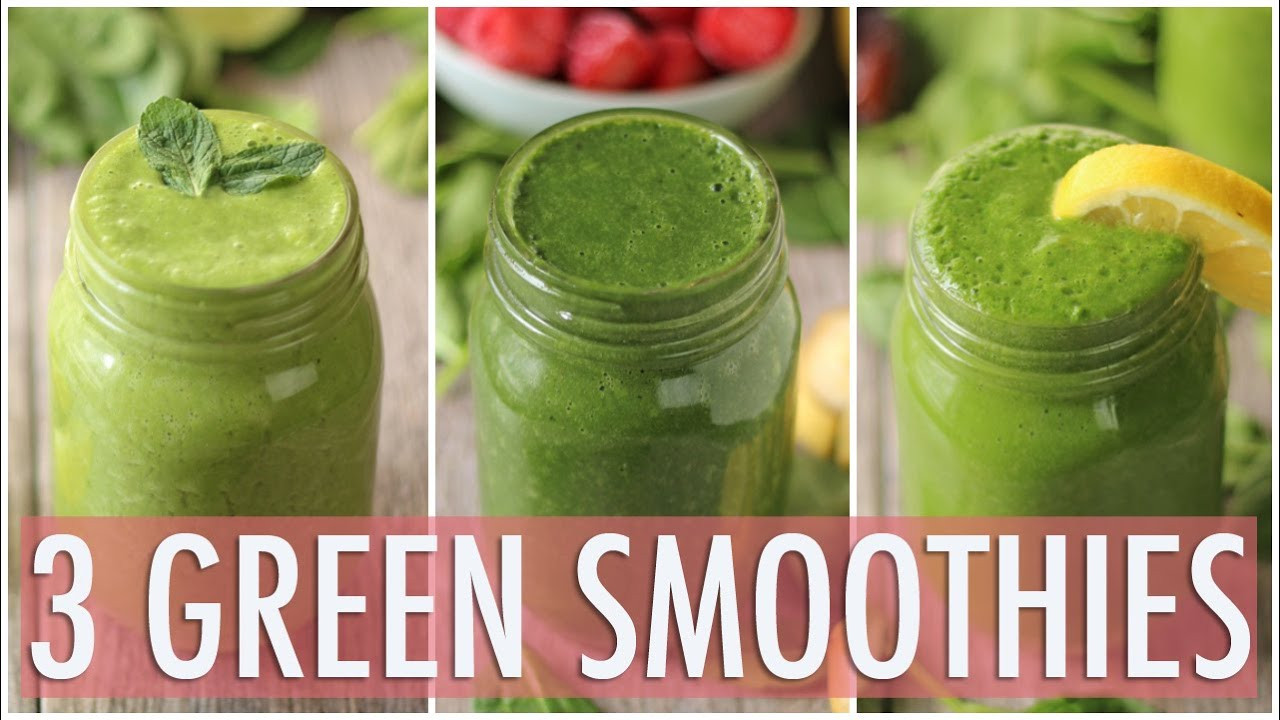Are Green Smoothies Healthy
 3 Healthy Green Smoothies