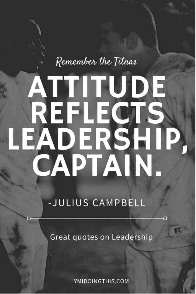 Attitude Reflects Leadership Quote
 Great Quotes on Leadership – YMIDoingThis