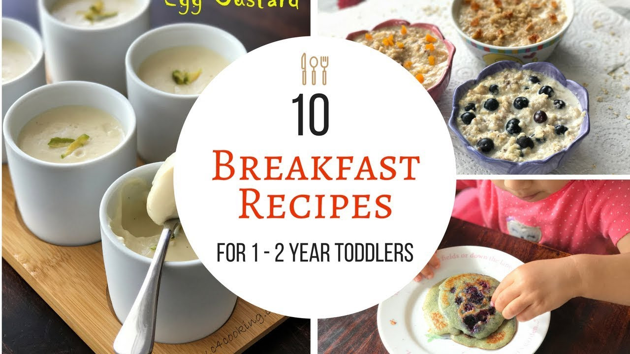 Baby Foods Recipes For 1 Year Old
 10 Breakfast Recipes for 1 2 year baby toddler