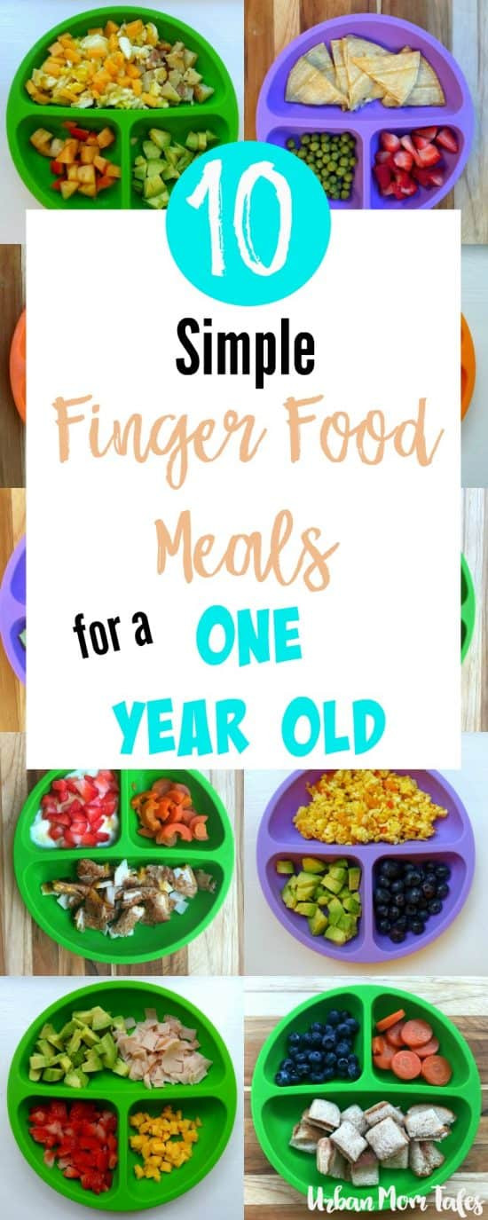 Baby Foods Recipes For 1 Year Old
 10 Simple Finger Food Meals for A e Year Old · Urban Mom