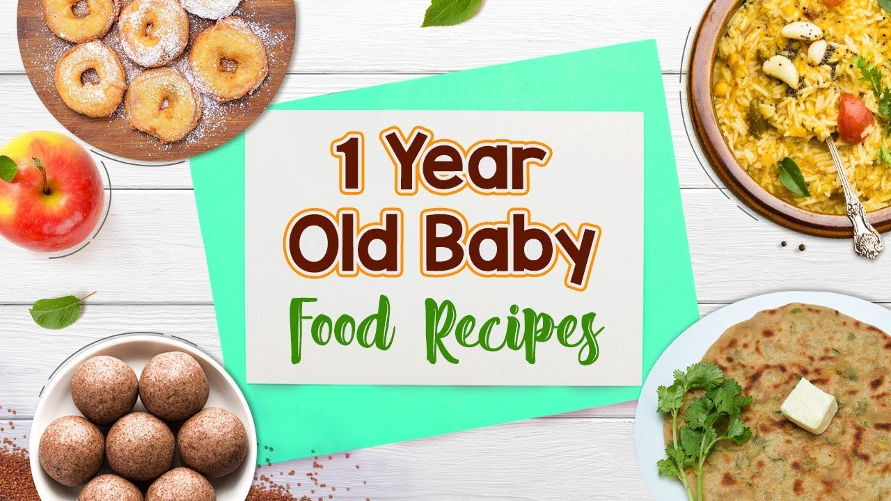 Baby Foods Recipes For 1 Year Old
 1 Year Old Baby Food Recipes