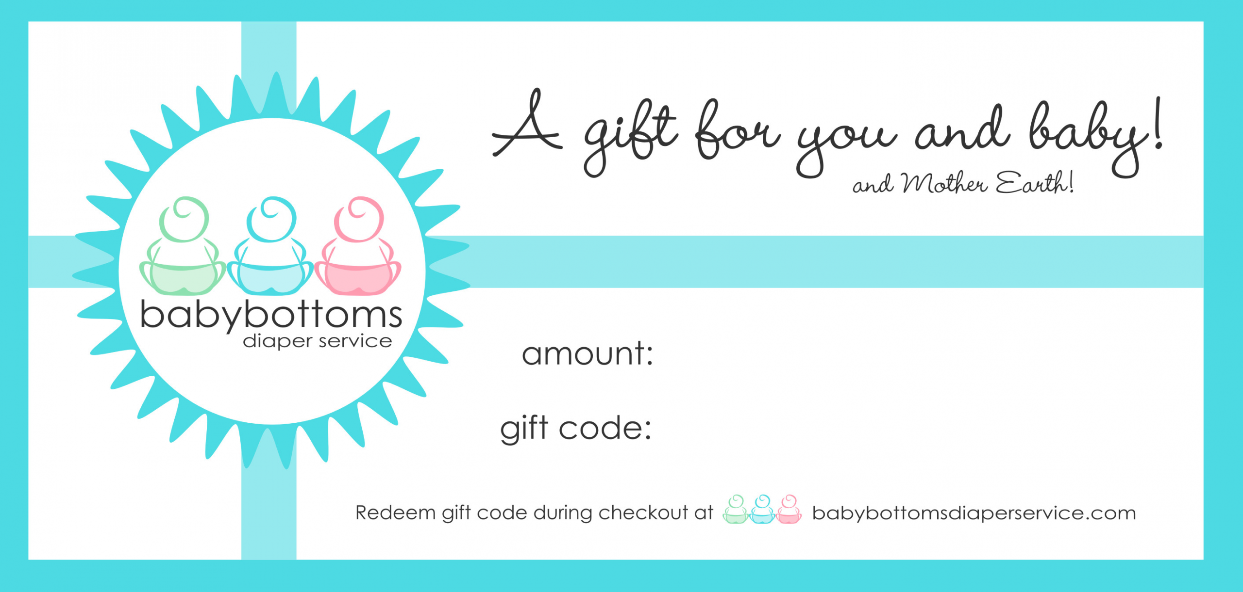 Baby Gift Certificate
 BBDS Gift Certificate Baby Bottoms Diaper Service