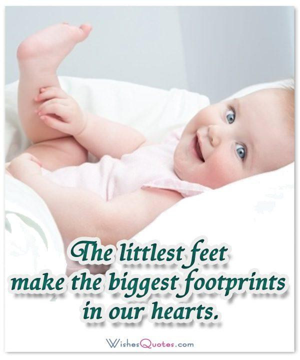 Baby Greeting Quotes
 50 of the Most Adorable Newborn Baby Quotes – WishesQuotes