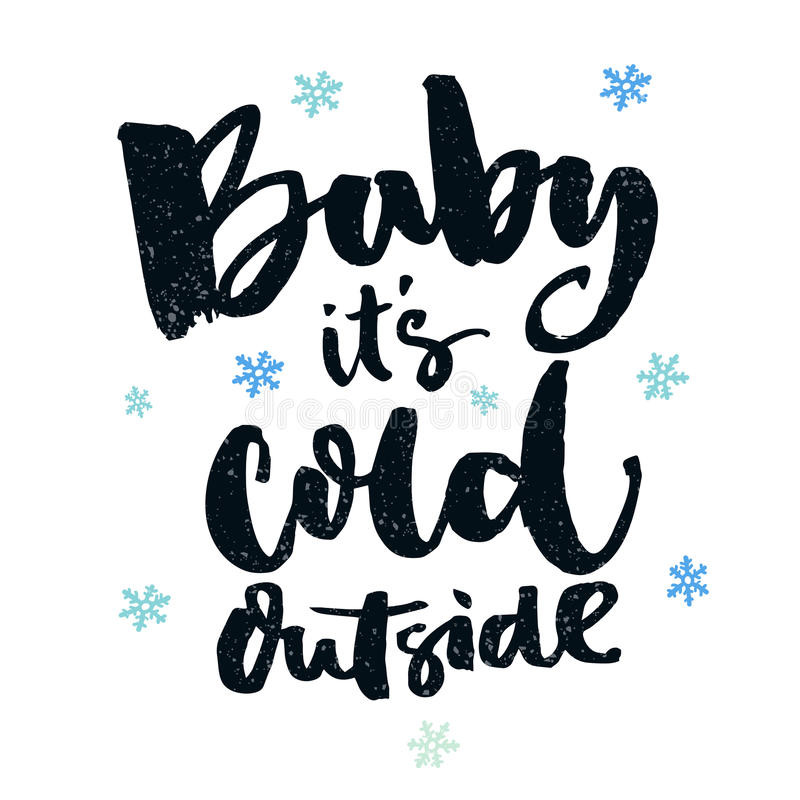 Baby It'S Cold Outside Quotes
 Baby It s Cold Outside Romantic Winter Quote For