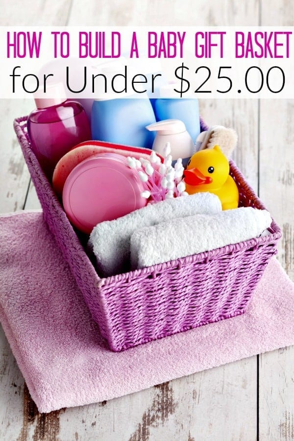 Baby Shower Gift Basket Ideas
 How to Build a Baby Shower Gift Basket for Under $25 00