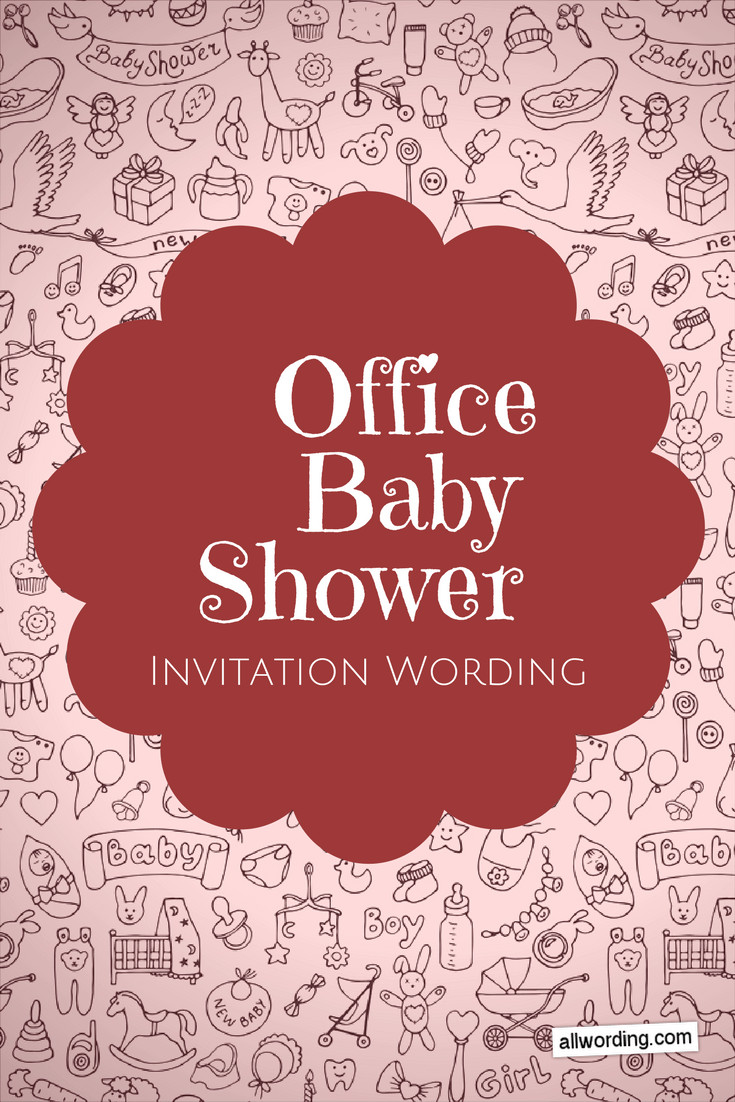 Baby Shower Invitation Quotes
 fice Baby Shower Invitation Wording AllWording