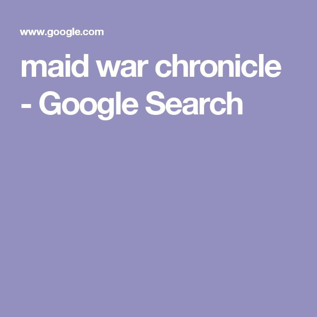 Backyard Anthem Songs
 maid war chronicle Google Search