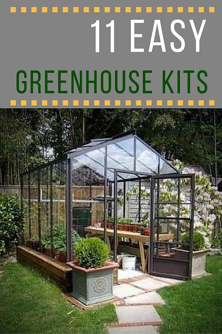 Backyard Greenhouses Kits
 Build Your Own Greenhouse 11 Easy to Assemble Kits