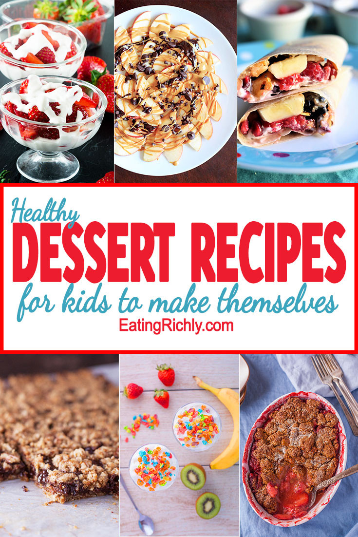 Baking Recipes For Kids
 Healthy Dessert Recipes for Kids to Make Eating Richly