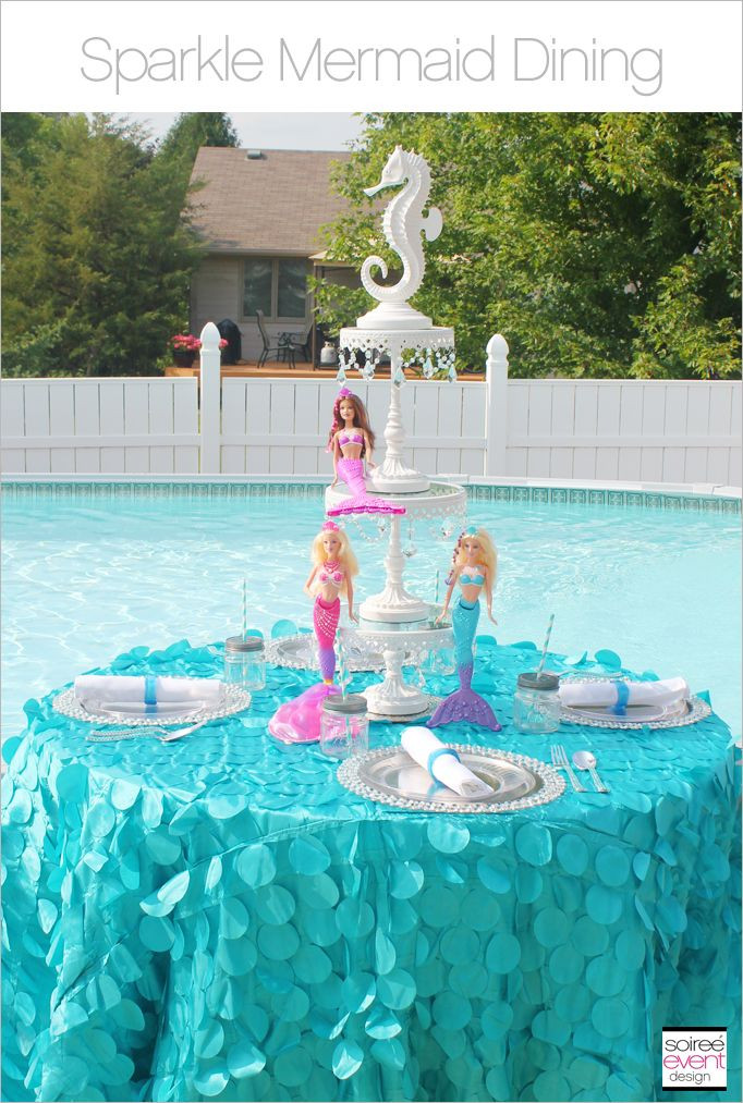 Barbie Pool Party Ideas
 Sparkle Mermaid Party – Part 2