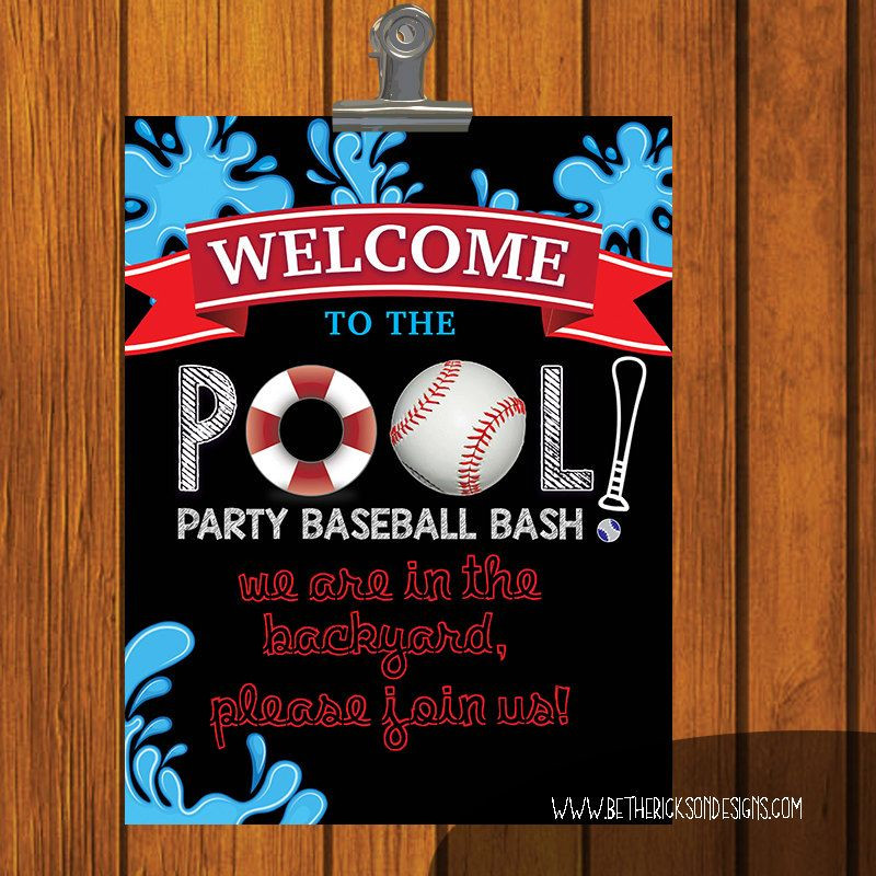 Baseball Pool Party Ideas
 Pool Party Baseball Bash Wel e sign Party Printables