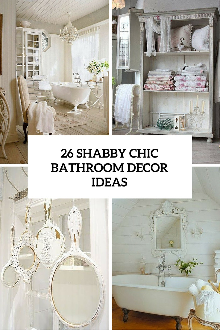 Bathroom Decor Items
 26 Adorable Shabby Chic Bathroom Décor Ideas Shelterness