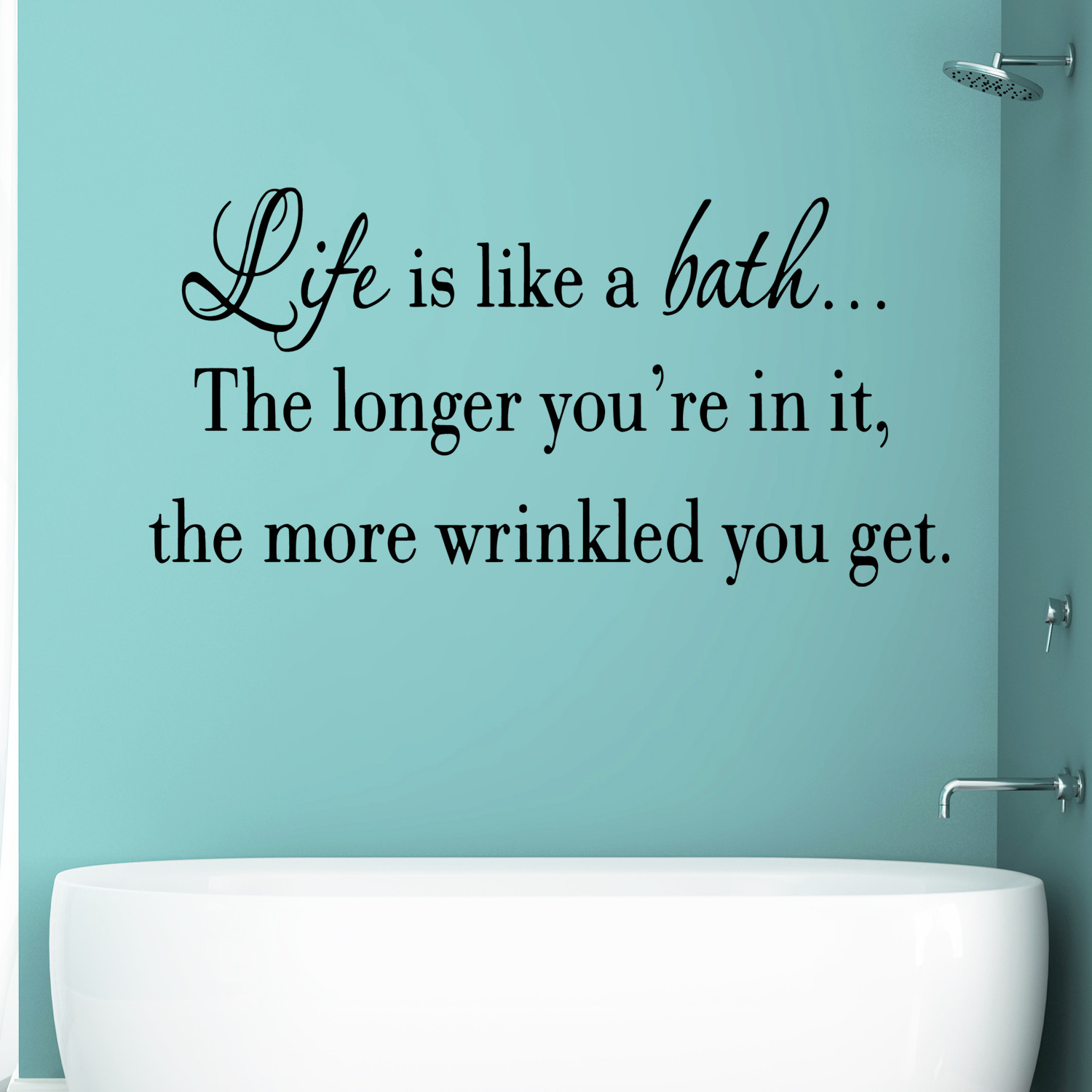 Bathroom Sayings Wall Art
 VWAQ Life is Like a Bath Wall Decal Bathroom Wall Quotes