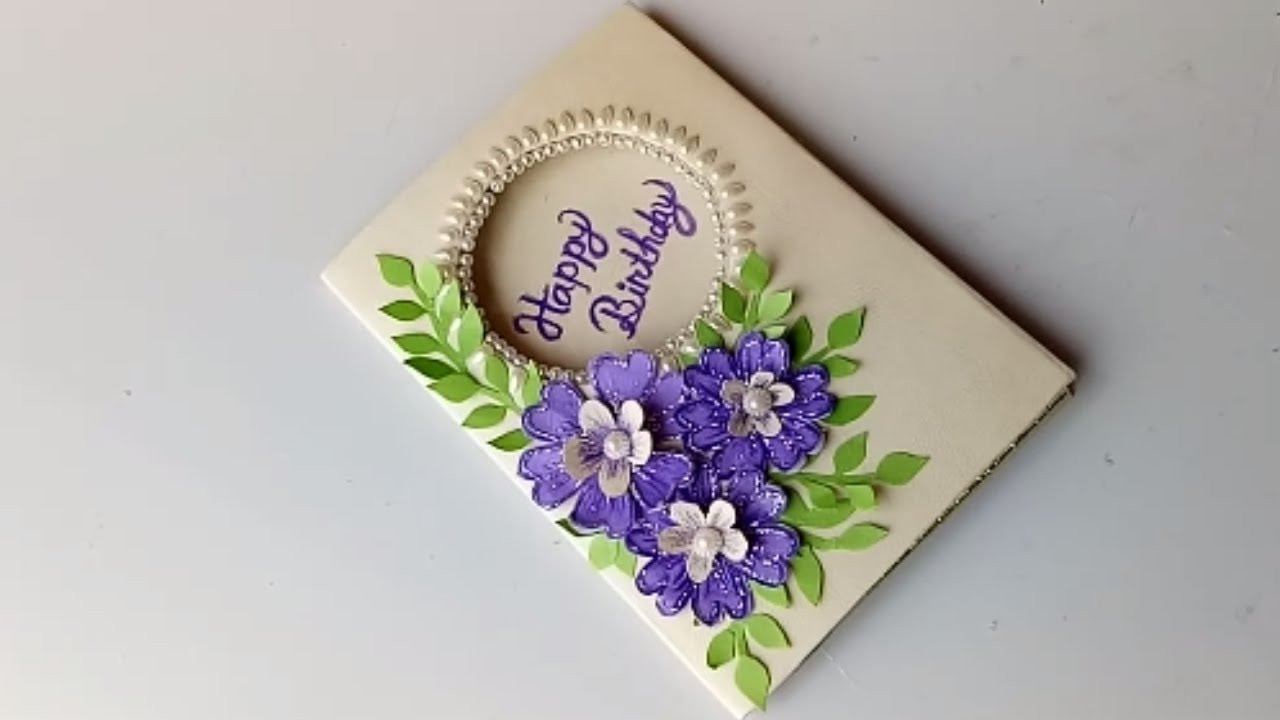 Beautiful Birthday Cards
 Beautiful Birthday card idea DIY Greeting Cards for