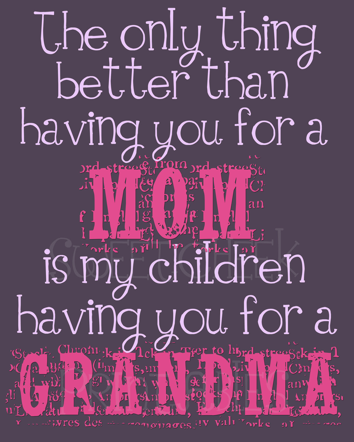 Being A Grandmother Quotes
 Mother And Grandmother Quotes QuotesGram