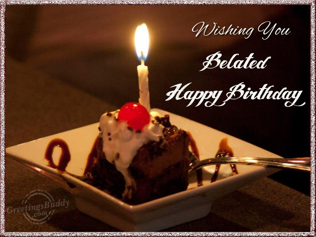 Belated Birthday Wishes Images
 belated birthday wishes Free