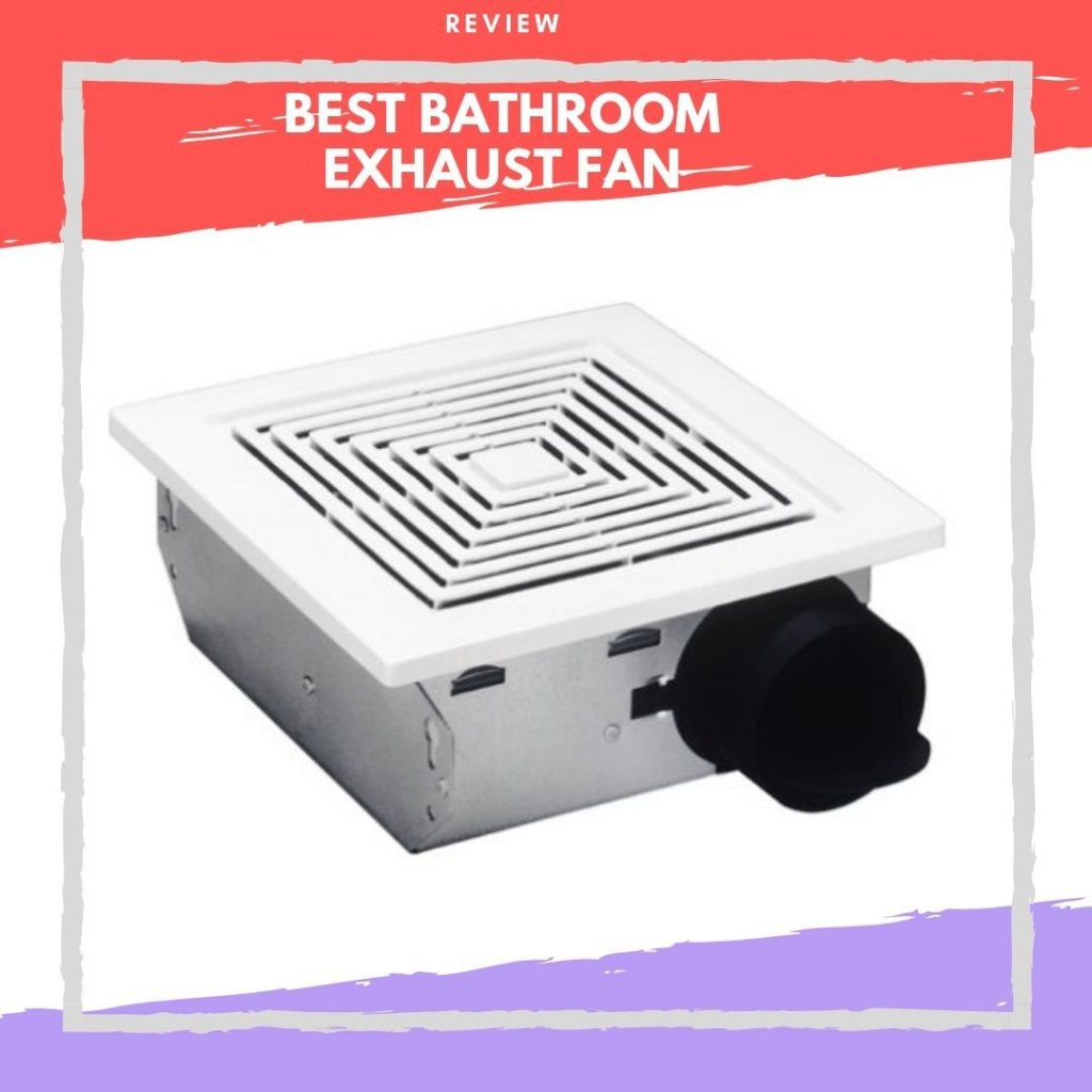 Best Bathroom Exhaust Fan Reviews
 Best Bathroom Exhaust Fan For The Money 2020 Reviews