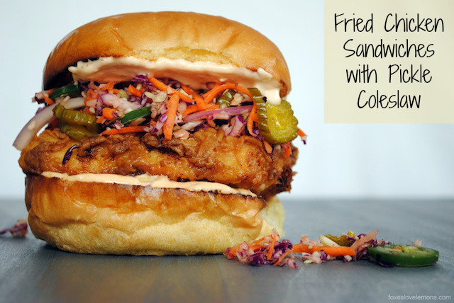 Best Fried Chicken Sandwich
 Fried Chicken Sandwiches with Pickle Coleslaw Foxes Love